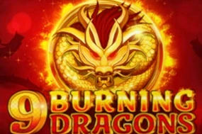 9 Burning Dragons