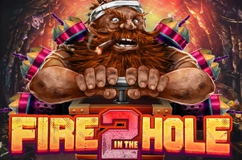Fire in the Hole 2