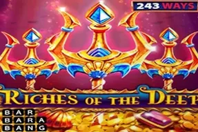 Riches of the Deep